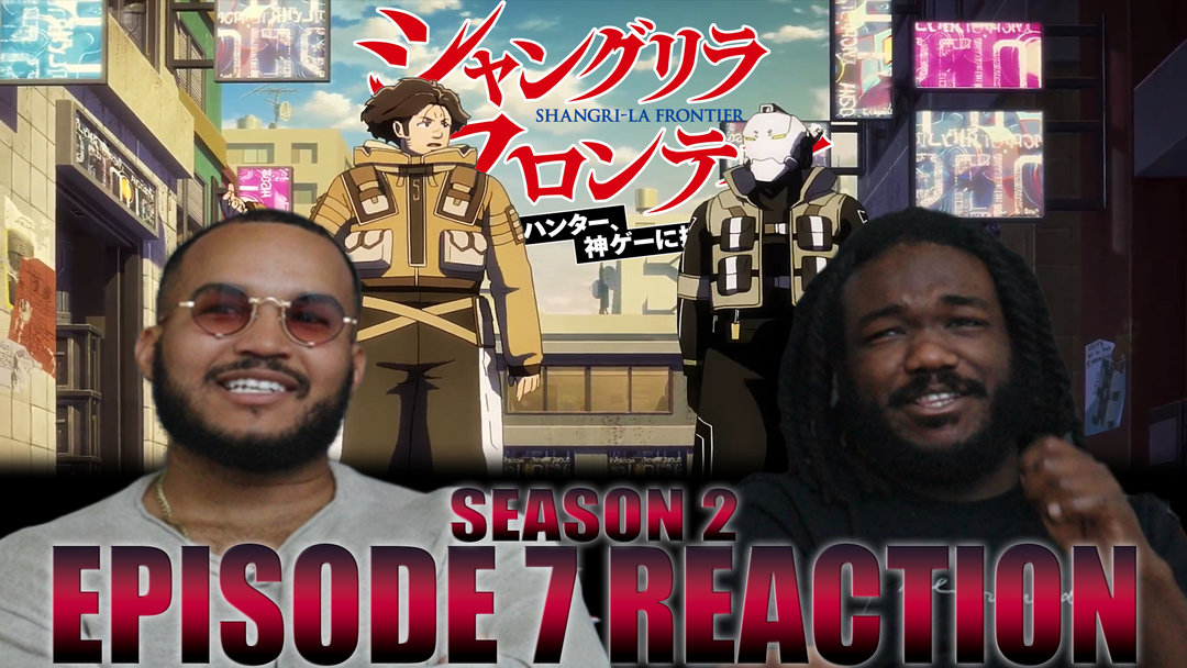Shangri-La Frontier 2x7