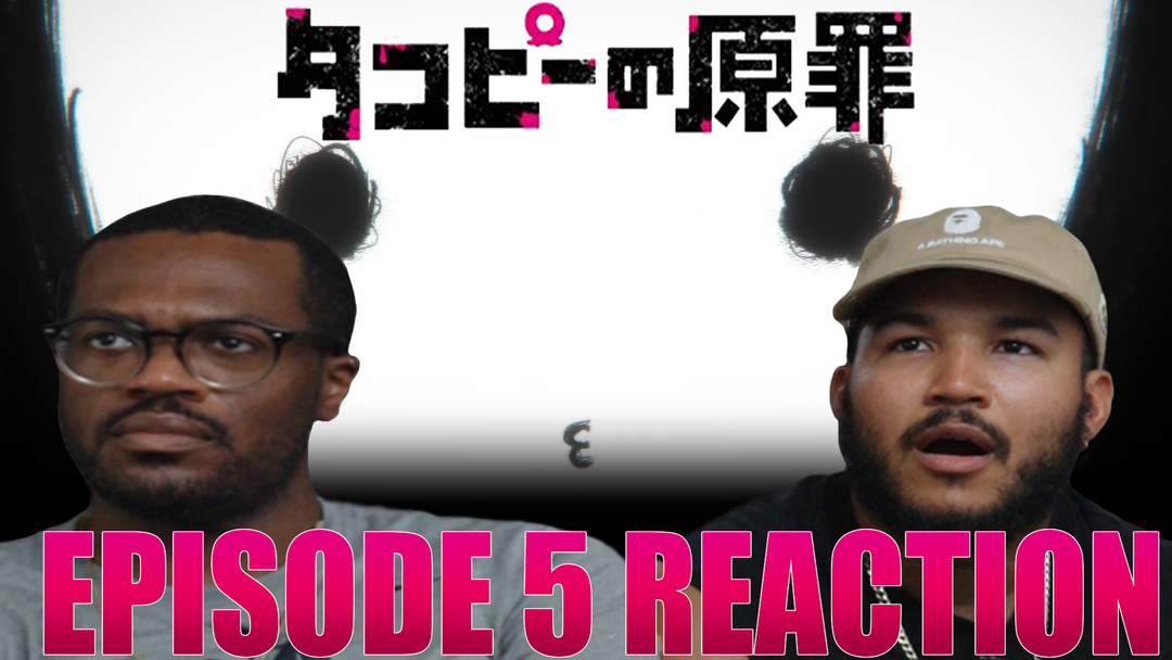 Takopi's Original Sin 1x5