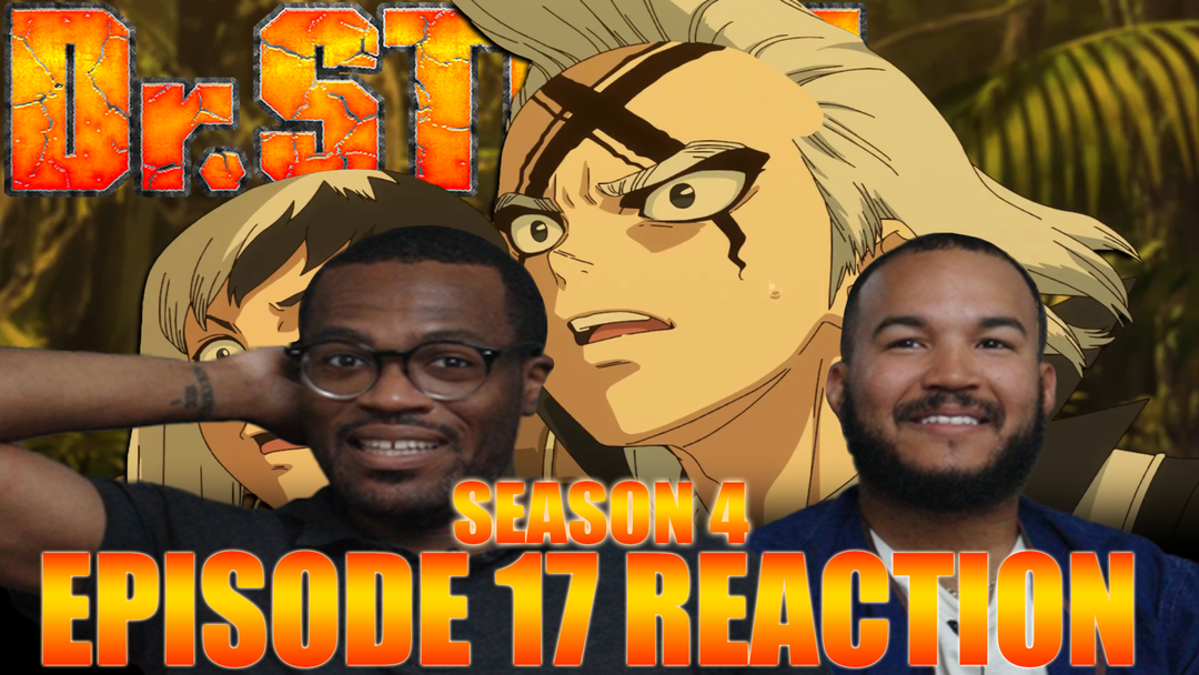 Dr Stone 4x17
