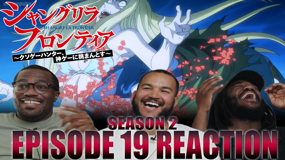 Shangri-La Frontier 2x19
