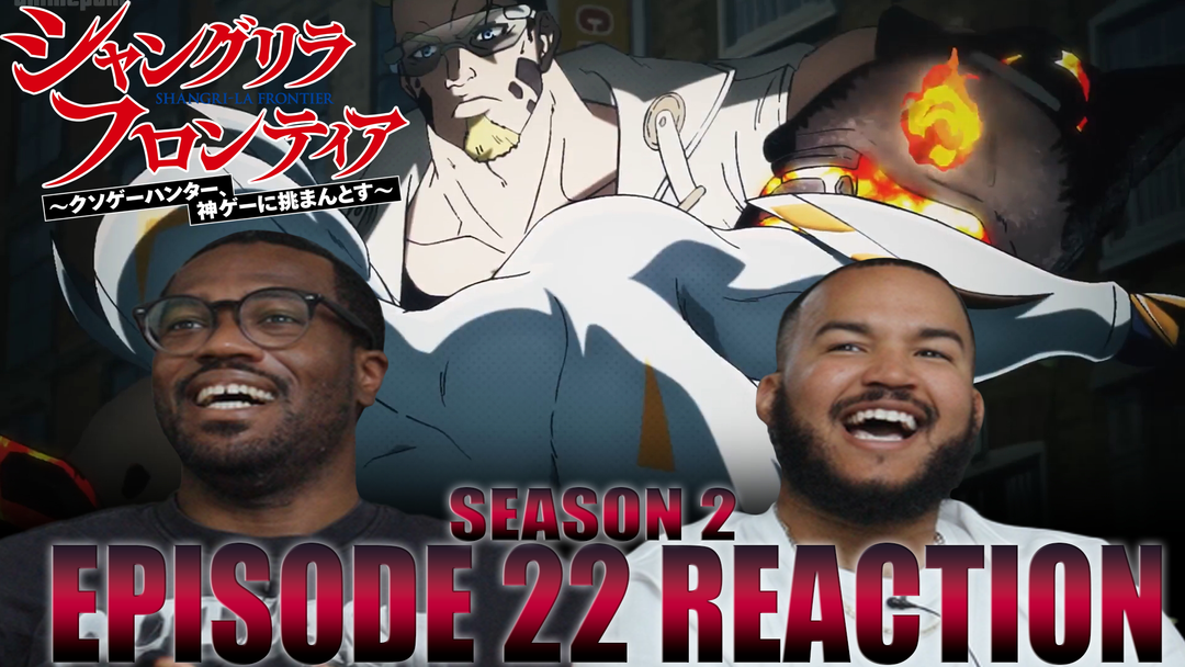 Shangri-La Frontier 2x22