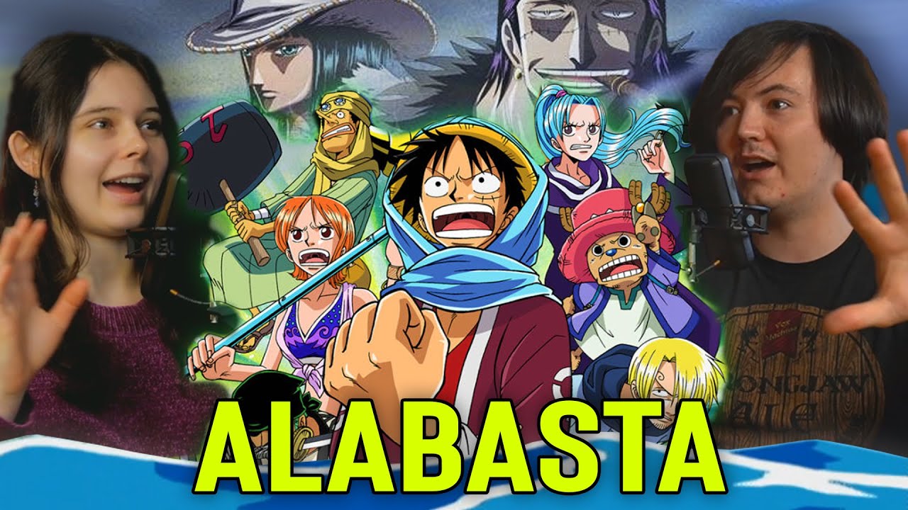 One Piece Discussion #3 Alabasta Saga Podcast!