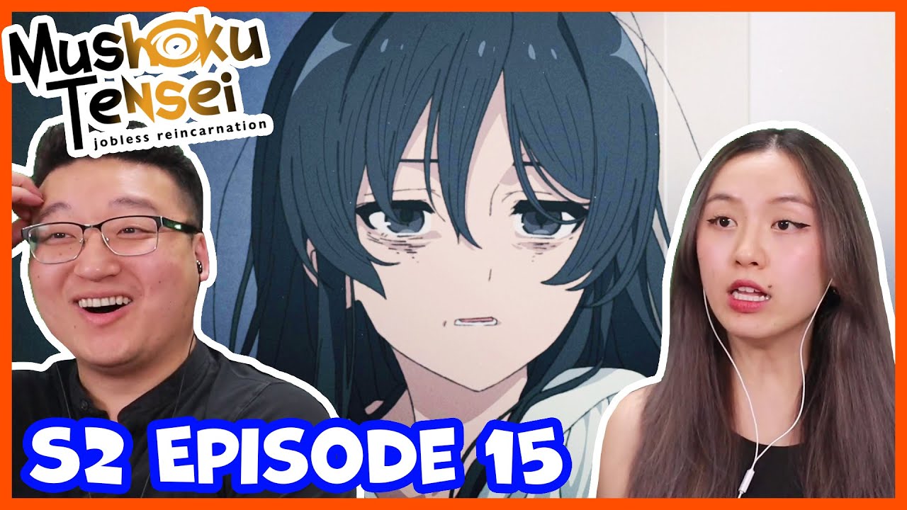 Mooshoku Tensei S2 Episode 15