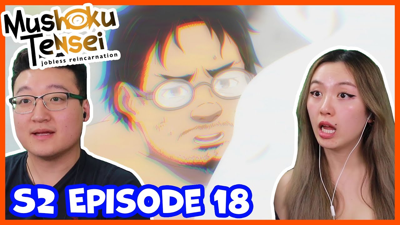 Mooshoku Tensei S2 Episode 18