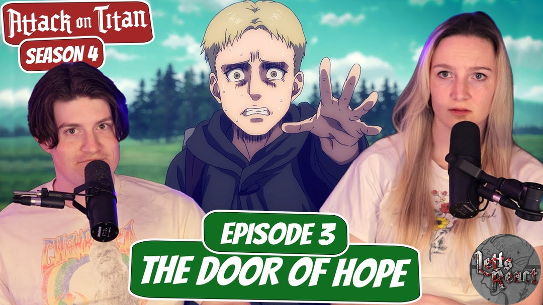 Attack on Titan 4x3 Reaction "The Door of Hope"