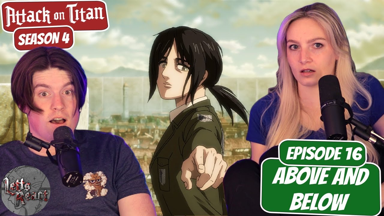 Attack on Titan 4x16 Reaction, "Above and Below"