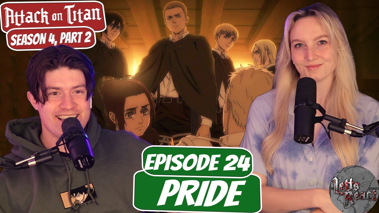 Attack on Titan 4x24 Reaction, "Pride"
