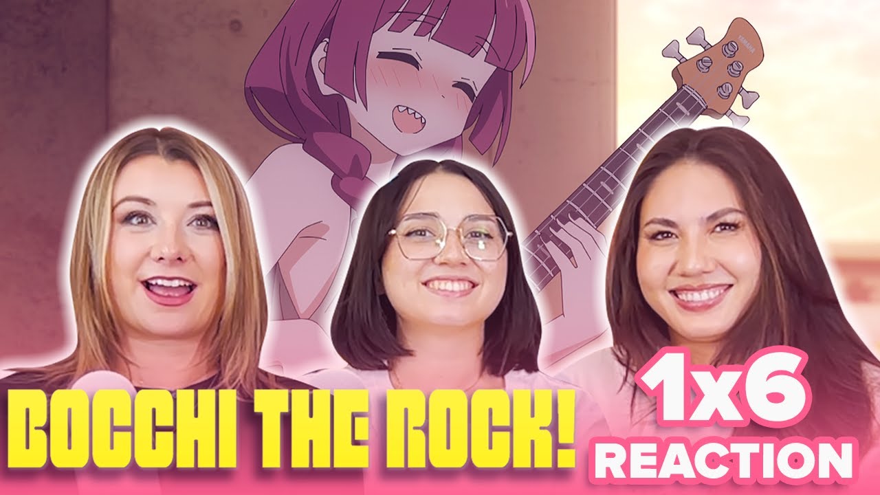 Bocchi the Rock! S1E6 Early Release!