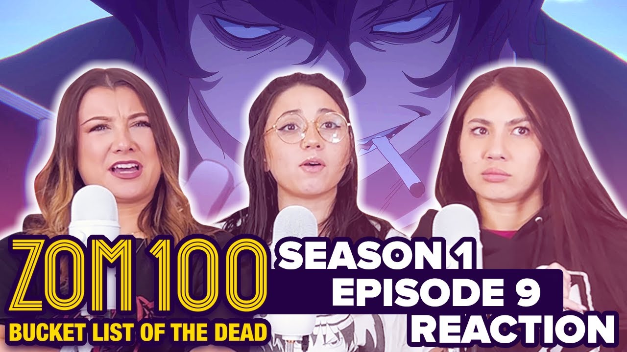 Zom 100: Bucket List of the Dead S1E9 Early Release!