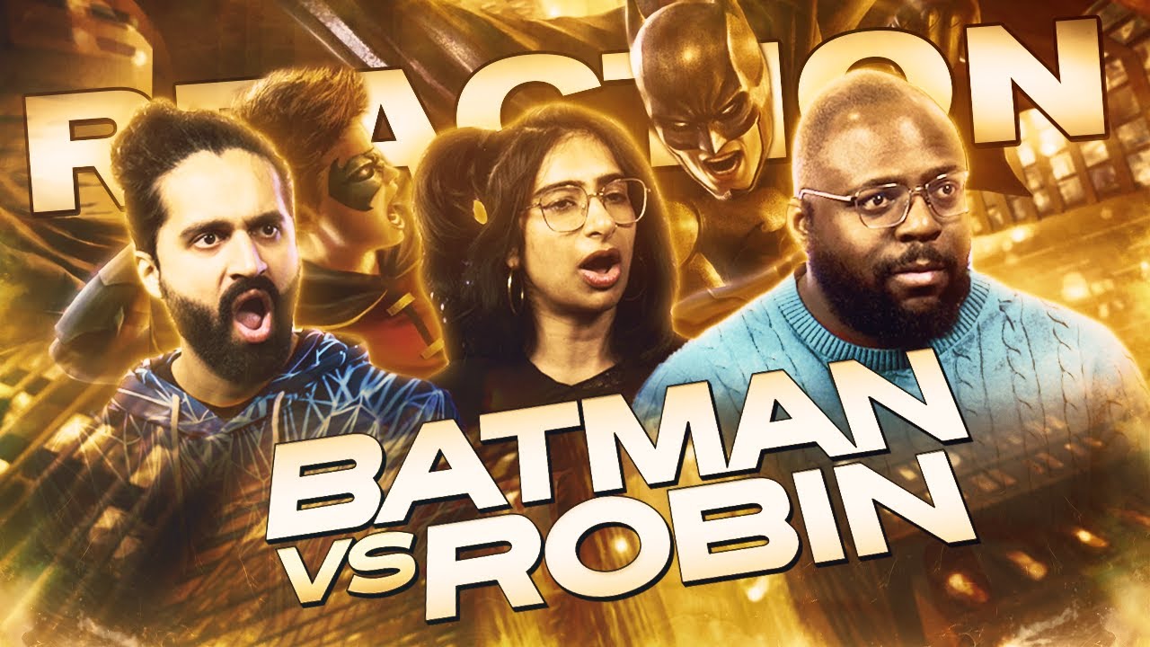 Early Access: Batman vs. Robin - Group Reaction!