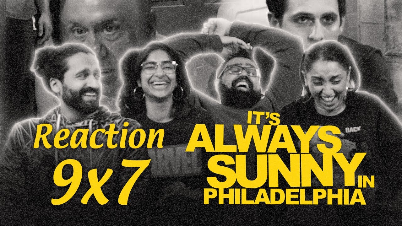 Early Access: It's Always Sunny in Philadelphia 9x7 Group Reaction+Uncut