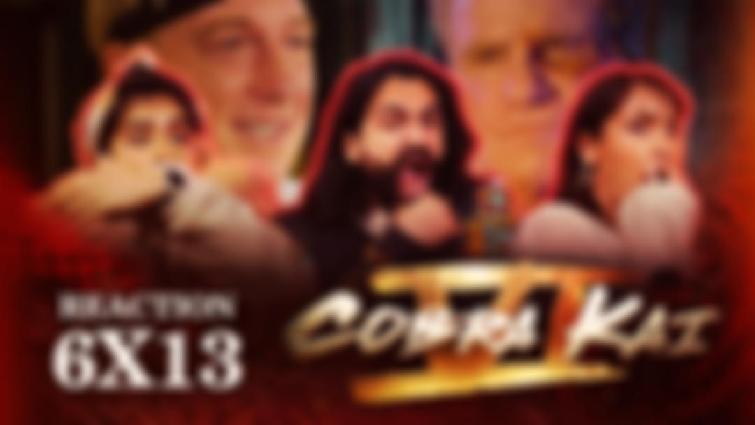 Early Access: Cobra Kai 6x13 - Uncut