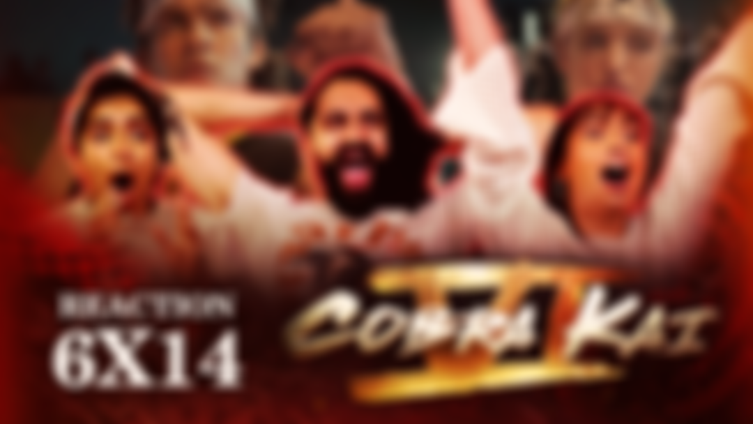 Early Access: Cobra Kai 6x14 - Uncut