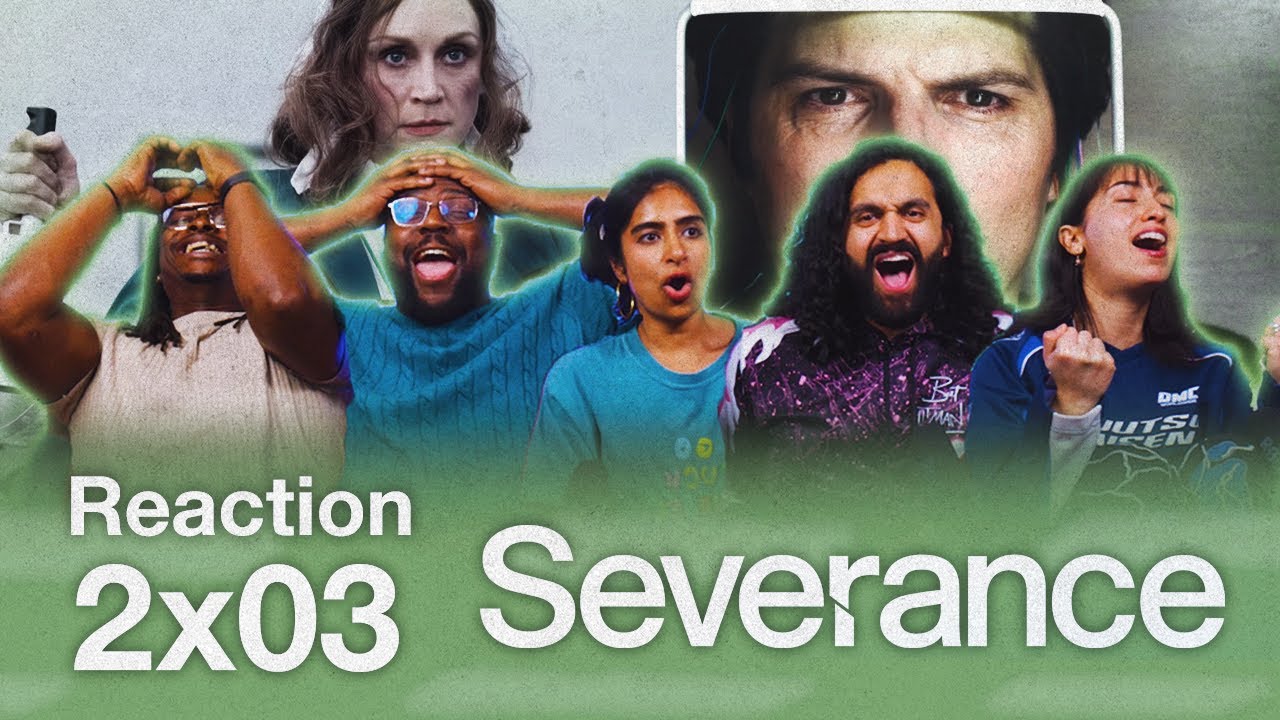 Early Access: Severance 2x3 - Group Reaction+Uncut