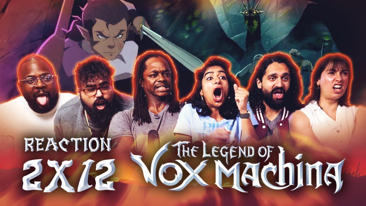 Early Access: The Legend of Vox Machina 2x12 - Group Reaction+Uncut