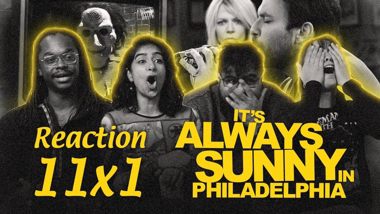 Earlly Access: It's Always Sunny in Philadelphia 11x1 - Group Reaction+Uncut