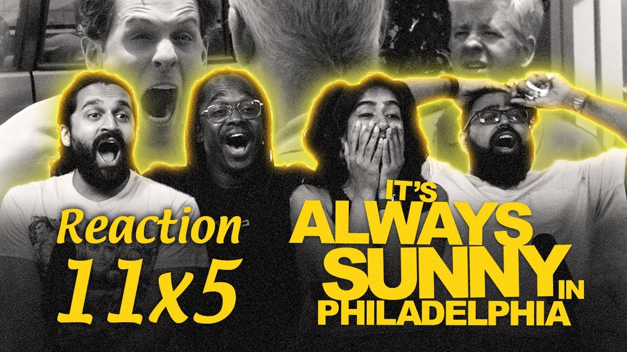 Early Access: It's Always Sunny in Philadelphia 11x5 - Group Reaction+Uncut