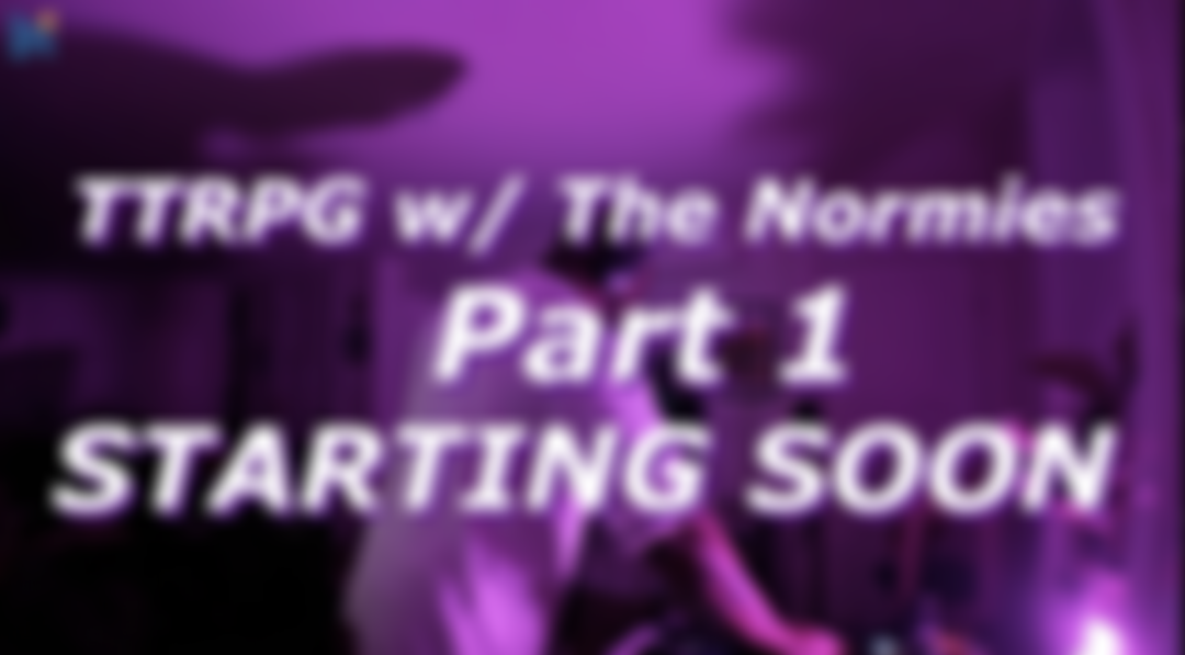 Early Access: Broke Omens (TTRPG) - Session One