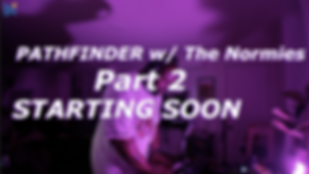 Early Access: Broke Omens Session 2 - TTRPG