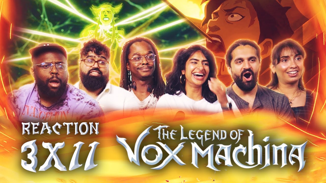 Early Access: The Legend of Vox Machina 3x11 - Group Reaction+Uncut