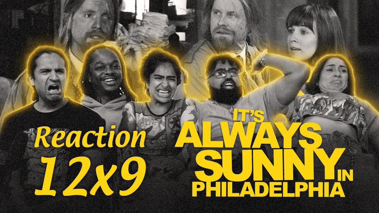 Early Access: It's Always Sunny in Philadelphia 12x9 - Group Reaction+Uncut