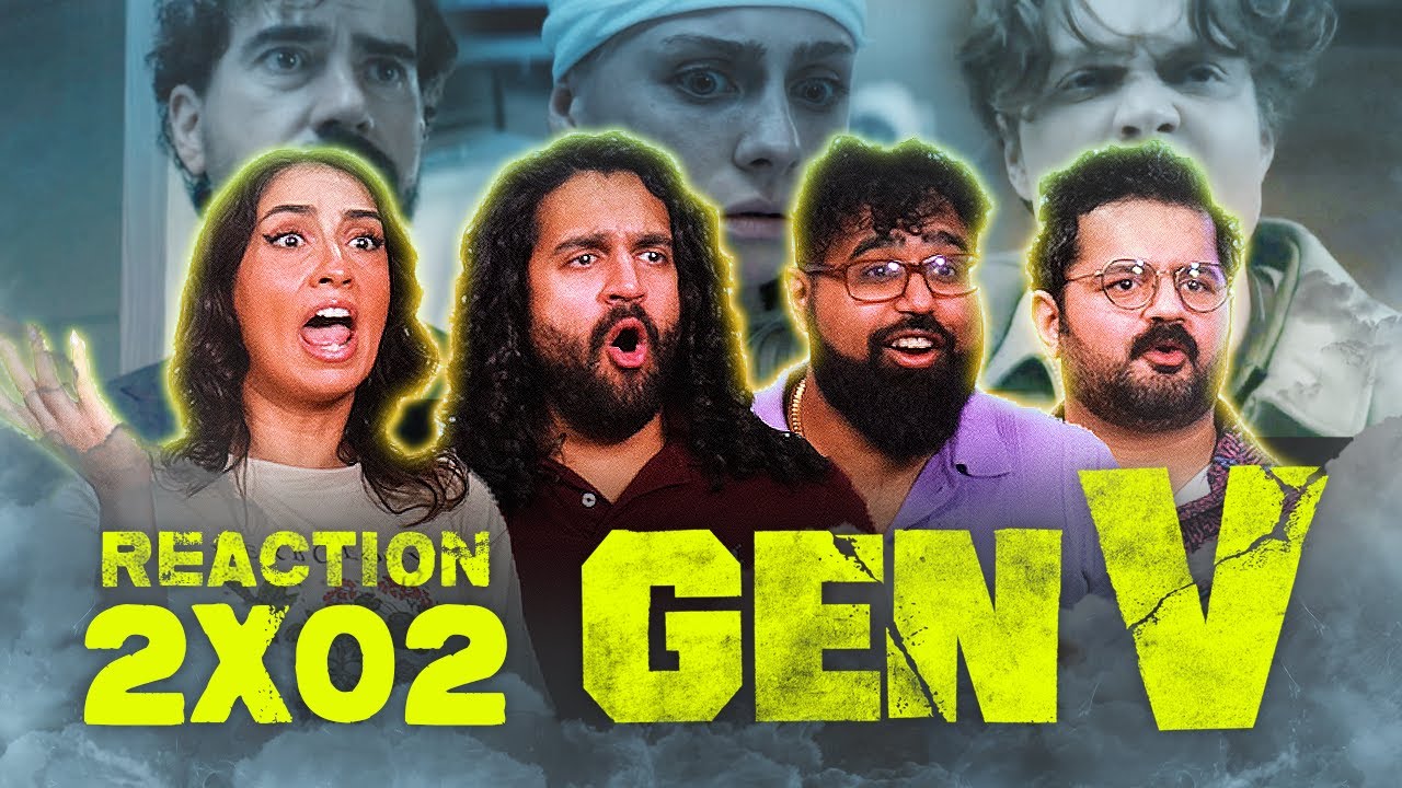 Early Access: Gen V 2x2 - Group Reaction+Uncut