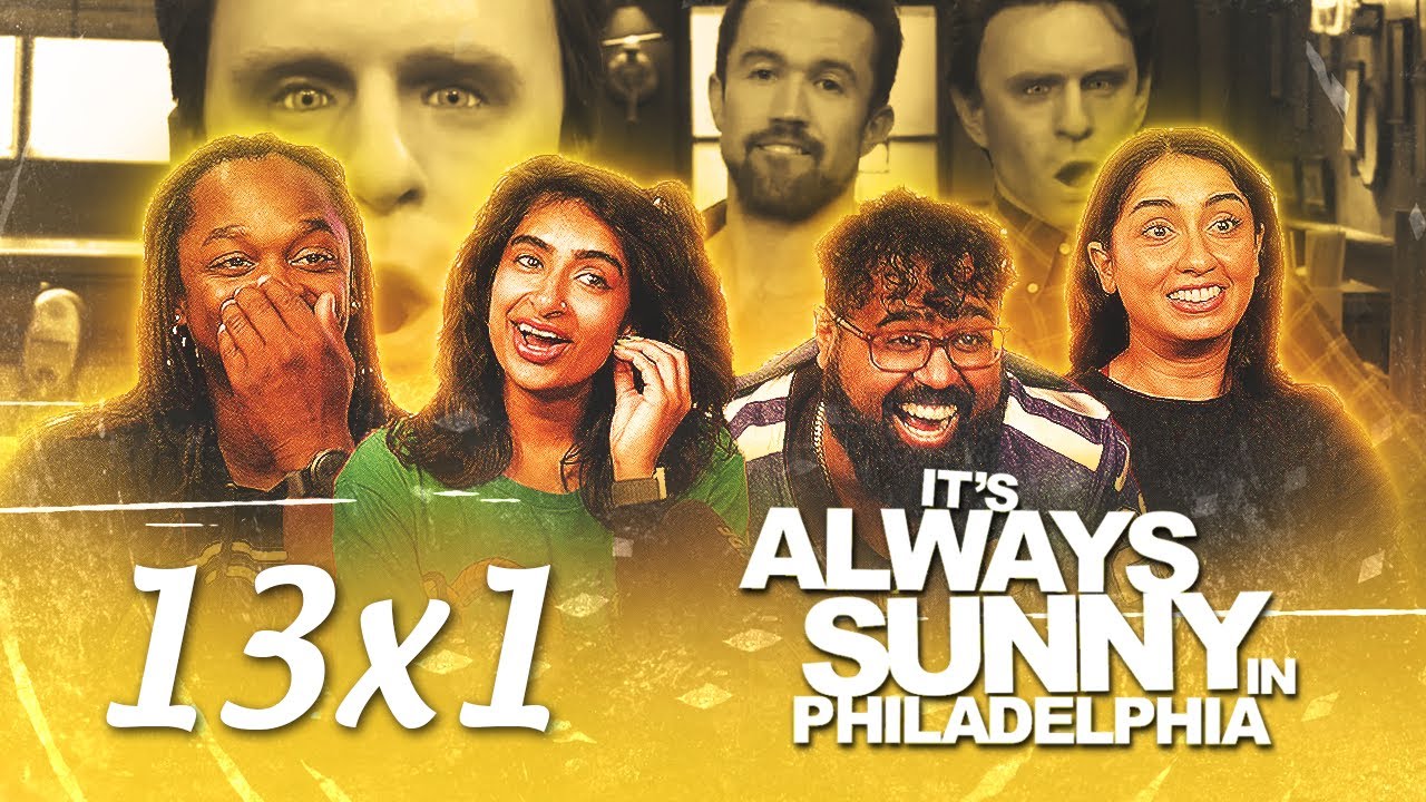 Early Access: It's Always Sunny in Philadelphia 13x1 - Group Reaction+Uncut
