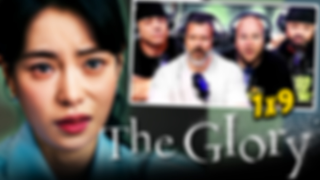 EARLY ACCESS: YT CUT The Glory 1x9