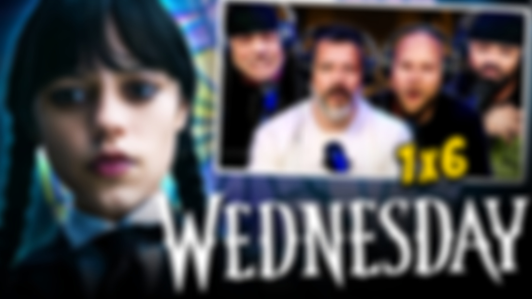 EARLY RELEASE: YT CUT Wednesday 1x6