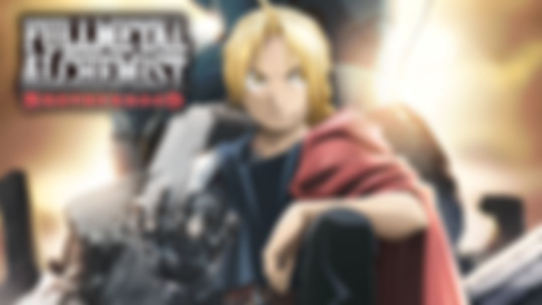 EARLY ACCESS: Fullmetal Alchemist Brotherhood 59 & 60