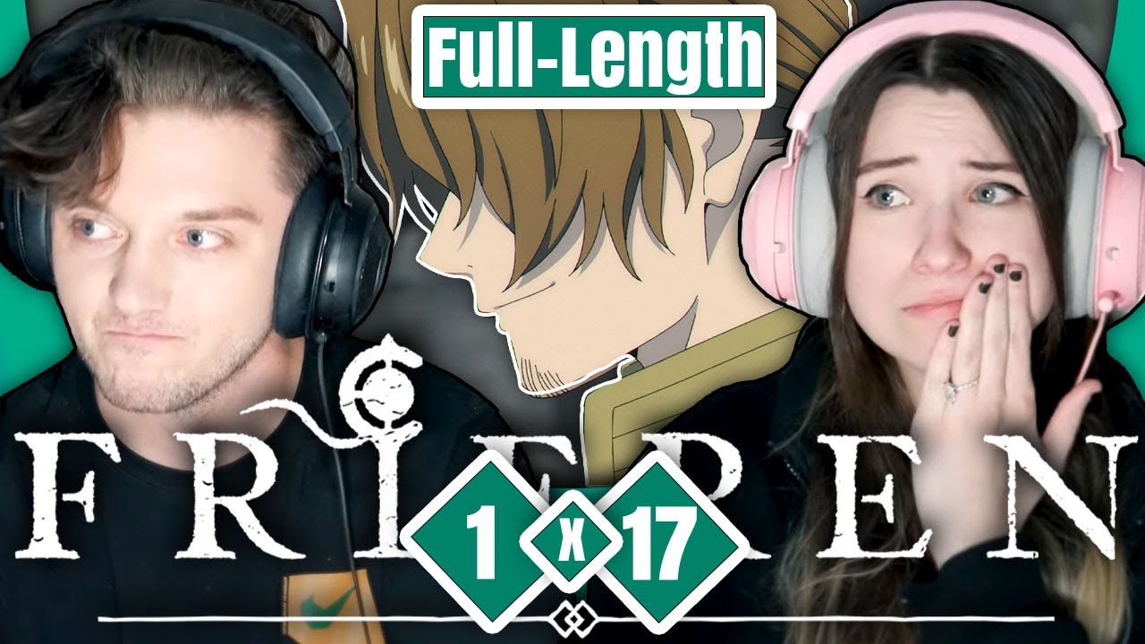 Frieren: Beyond Journey's End 1x17: "Take Care" // Full-Length Reaction