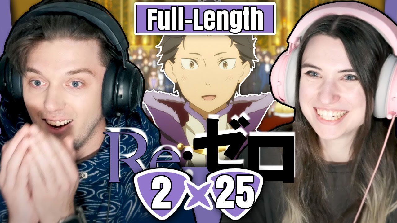 Re:ZERO 2x25: "Offbeat Steps Under the Moonlight" // Full-Length Reaction