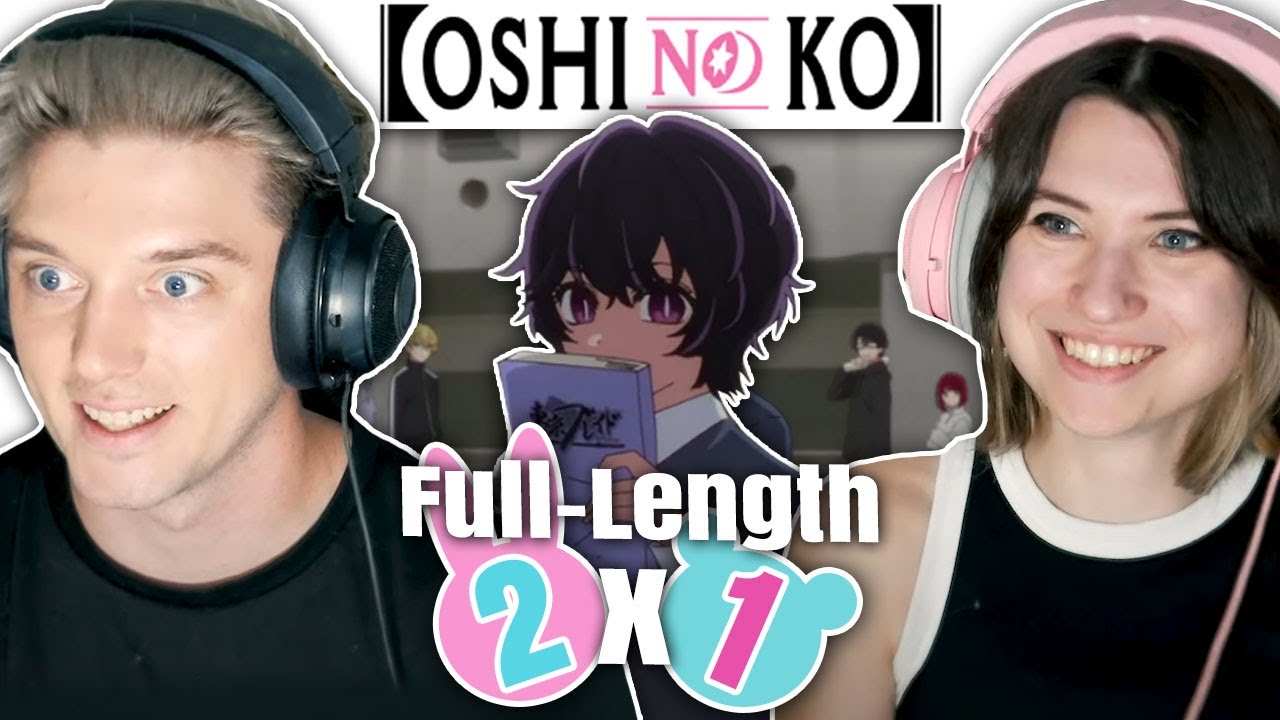 Oshi No Ko 2x1: "Tokyo Blade" // Full-Length Reaction