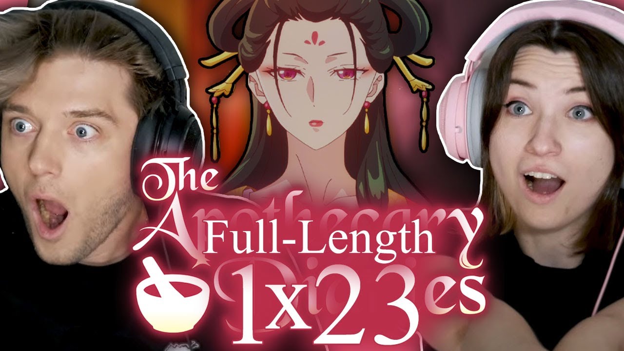 The Apothecary Diaries 1x23: "Balsam and Woodsorrel" // Full-Length Reaction