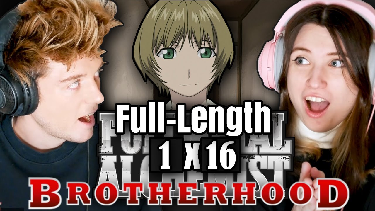 Fullmetal Alchemist: Brotherhood 1x16: "Footsteps of a Comrade-in-Arms" // Full-Length Reaction