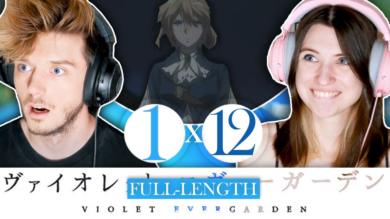 Violet Evergarden 1x12: "1.12"// Full-Length Reaction