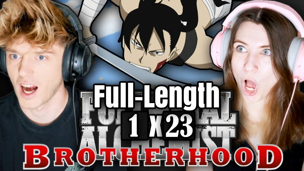Fullmetal Alchemist: Brotherhood 1x23: "Girl on the Battlefield" // Full-Length Reaction