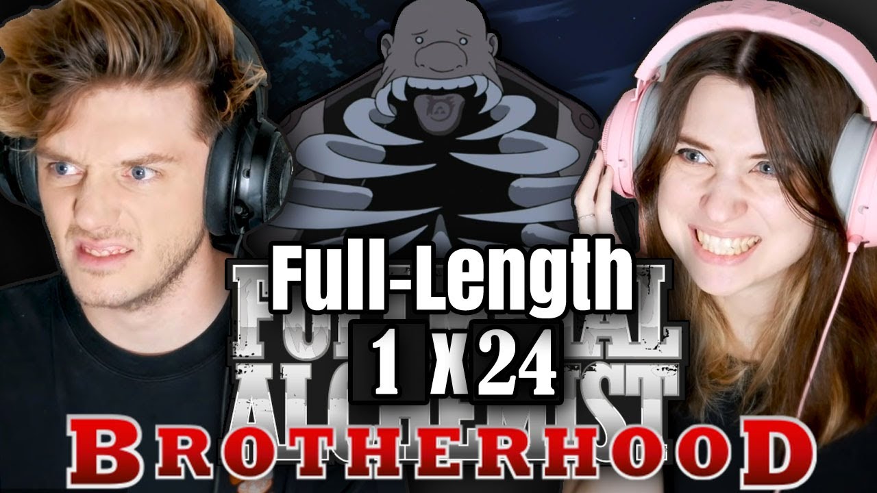 Fullmetal Alchemist: Brotherhood 1x24: "Inside the Belly" // Full-Length Reaction
