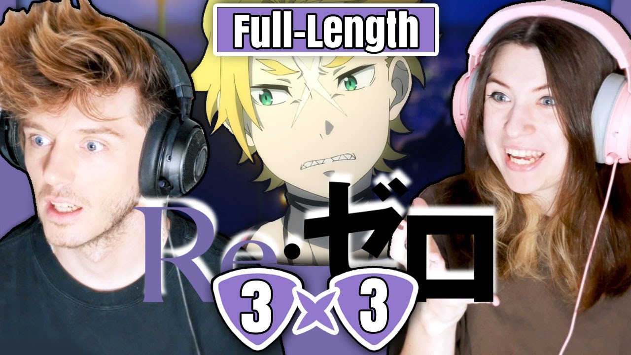 Re:ZERO 3x3: Gorgeous Tiger" // Full-Length Reaction