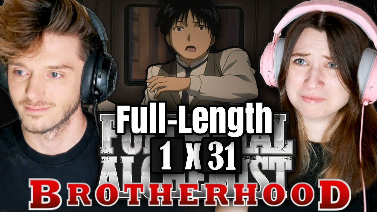 Fullmetal Alchemist: Brotherhood 1x31: "The 520 Cens Promise" // Full-Length Reaction