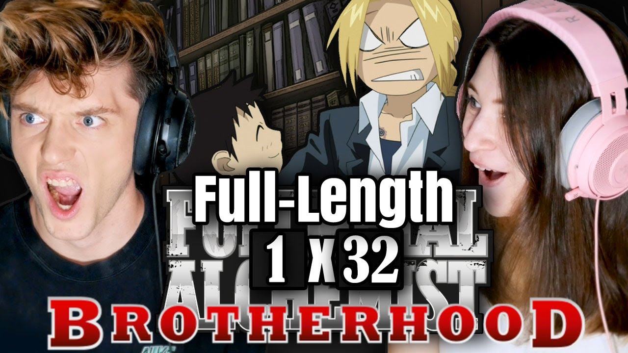 Fullmetal Alchemist: Brotherhood 1x32: "The Fuhrer’s Son" / Full-Length Reaction