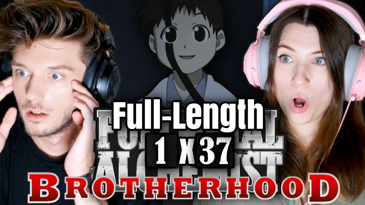 Fullmetal Alchemist: Brotherhood 1x37: "The First Homunculus" // Full-Length Reaction