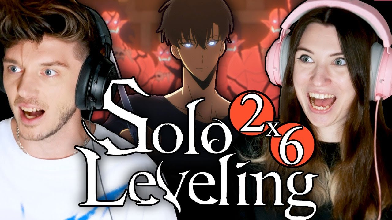 Solo Leveling 2x6: "Don’t Look Down on My Guys" // Reaction and Discussion