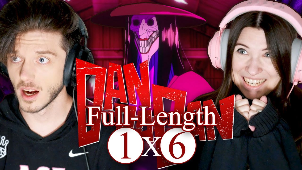 DAN DA DAN 1x6: "A Dangerous Woman Arrives" // Full-Length Reaction