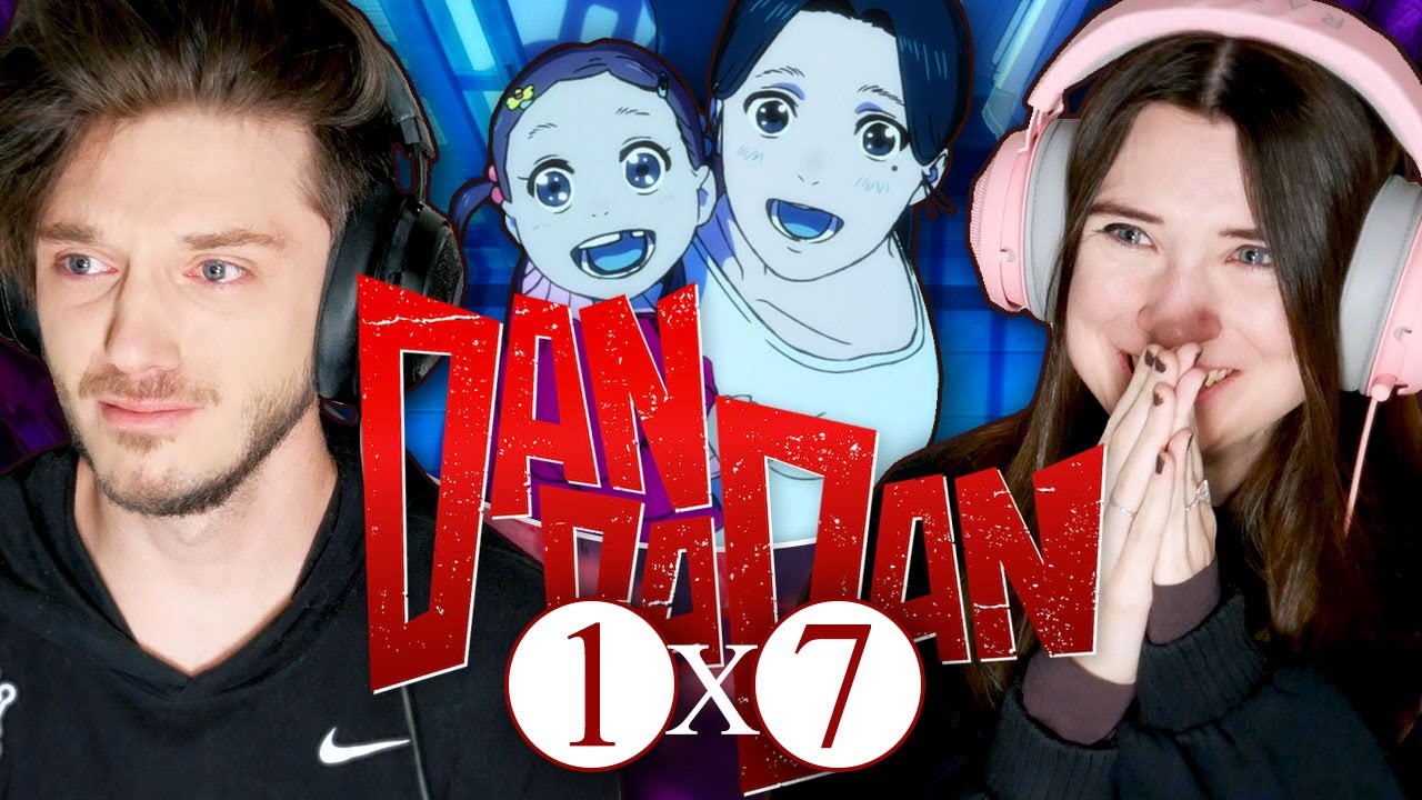 DAN DA DAN 1x7: "To a Kinder World" // Reaction and Discussion