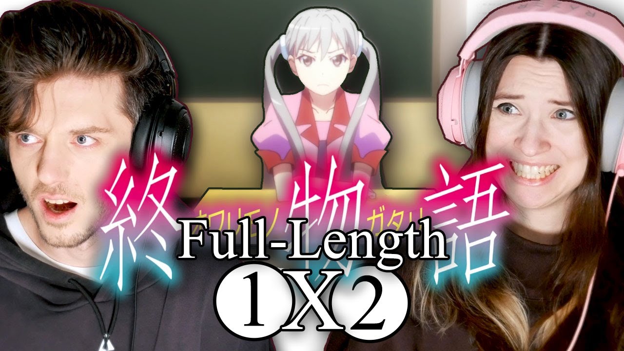 Owarimonogatari: 1x2 "OUGI Formula, Part 2" // Full-Length Reaction
