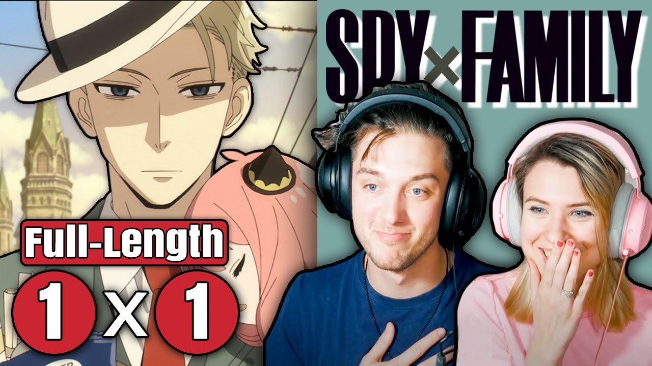 Spy x Family 1x1 Full-Length Reaction: "Operation Strix"
