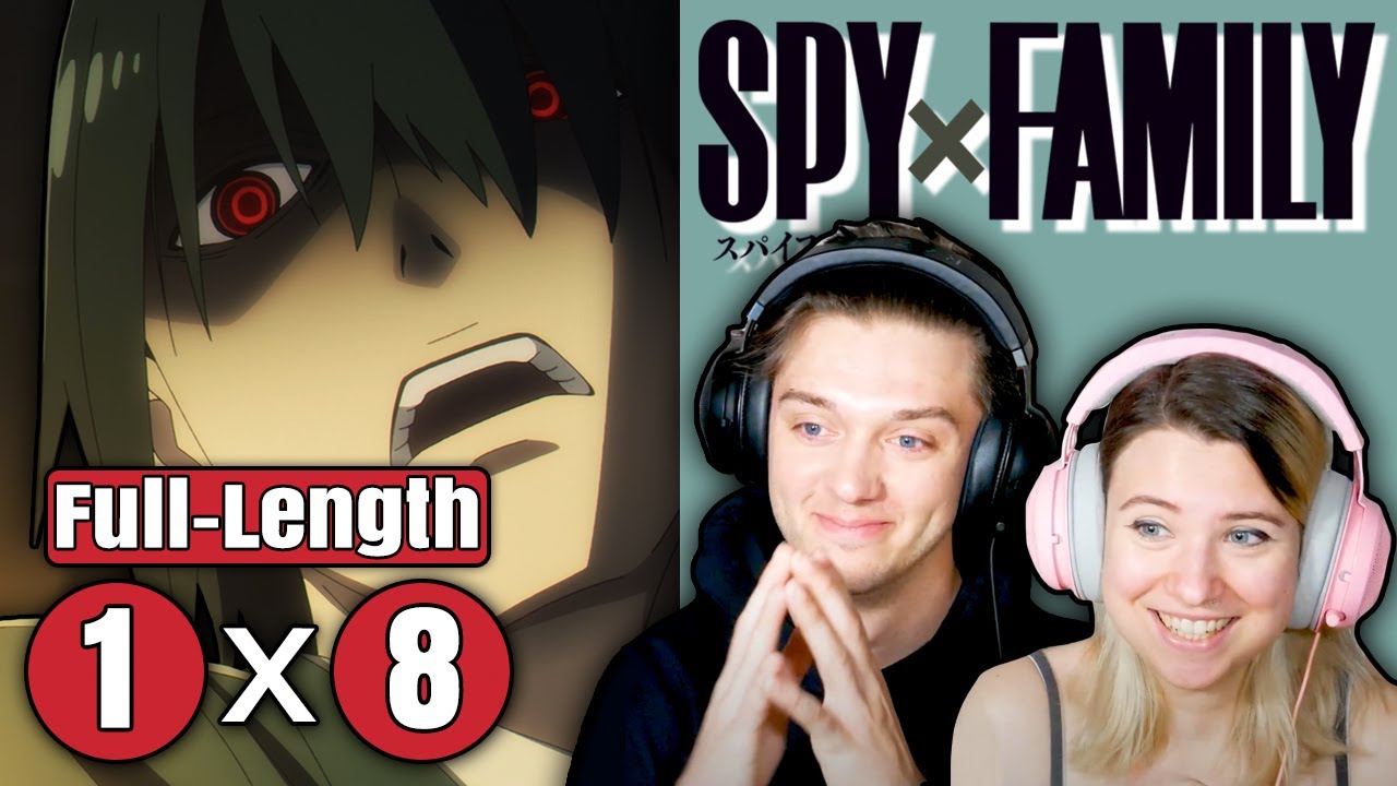 Spy x Family 1x8: "The Counter-Secret Police Cover Operation" // Full-Length Reaction