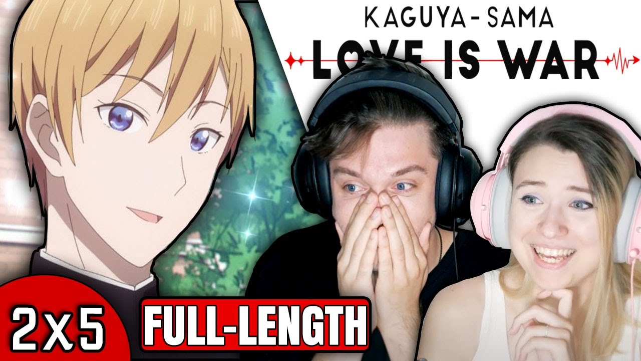 Kaguya-sama: Love is War 2x5: "Miyuki Shirogane Wants Girls to Fall for..." // Full-Length Reaction
