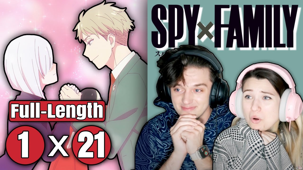 Spy x Family 1x21: "Nightfall + First Fit of Jealousy" // Full-Length Reaction